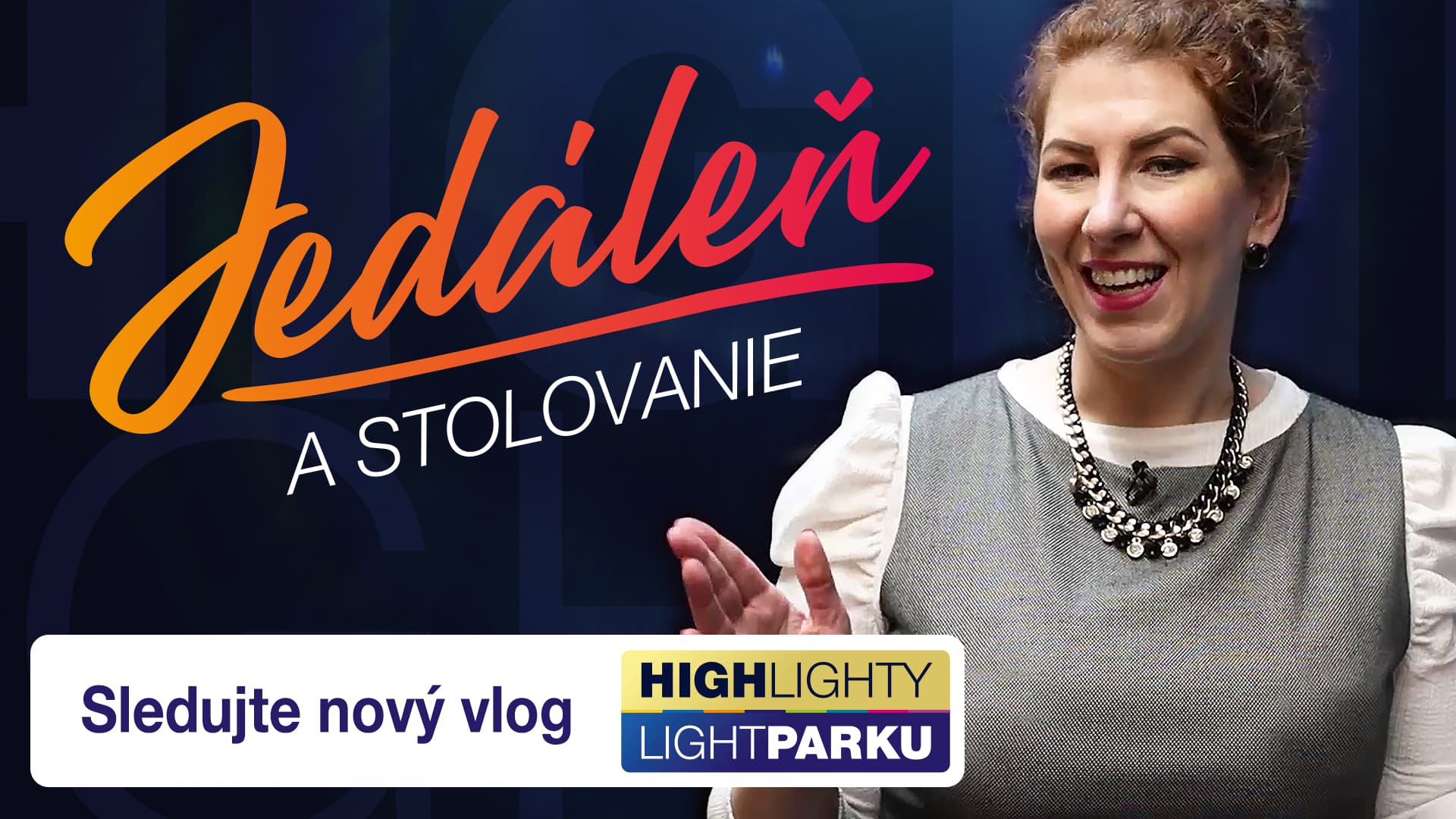 HighLighty LightParku - Jedáleň a stolovanie